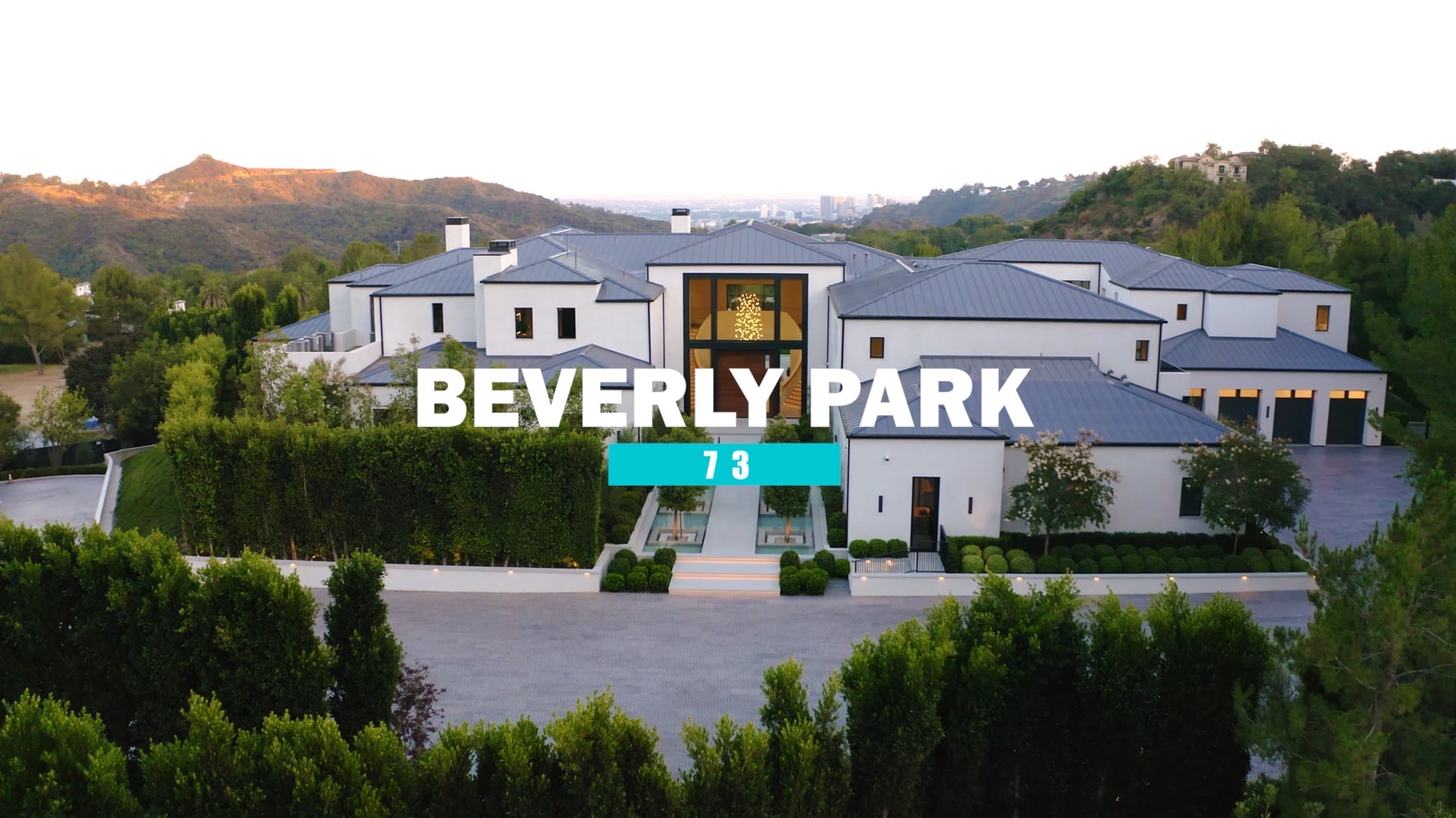 73 Beverly Park &mdash; opening frame of the property film